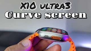 سمارت ووتش x10 ultra 3 الشاشة الكيرڤ التريند اللي مكسر الدنيا