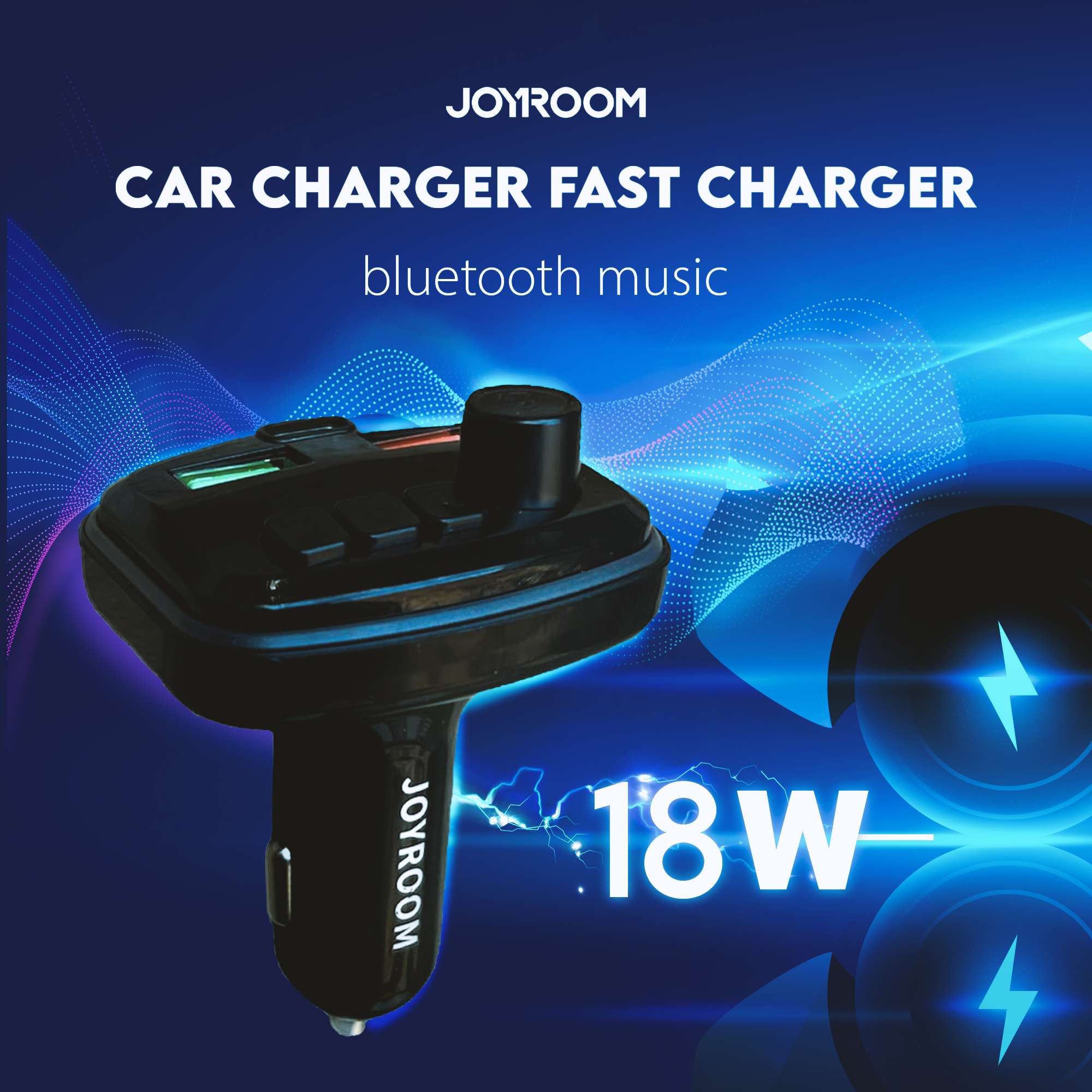 • Joyroom Car Charge Fast Charge- bluetooth music 18W