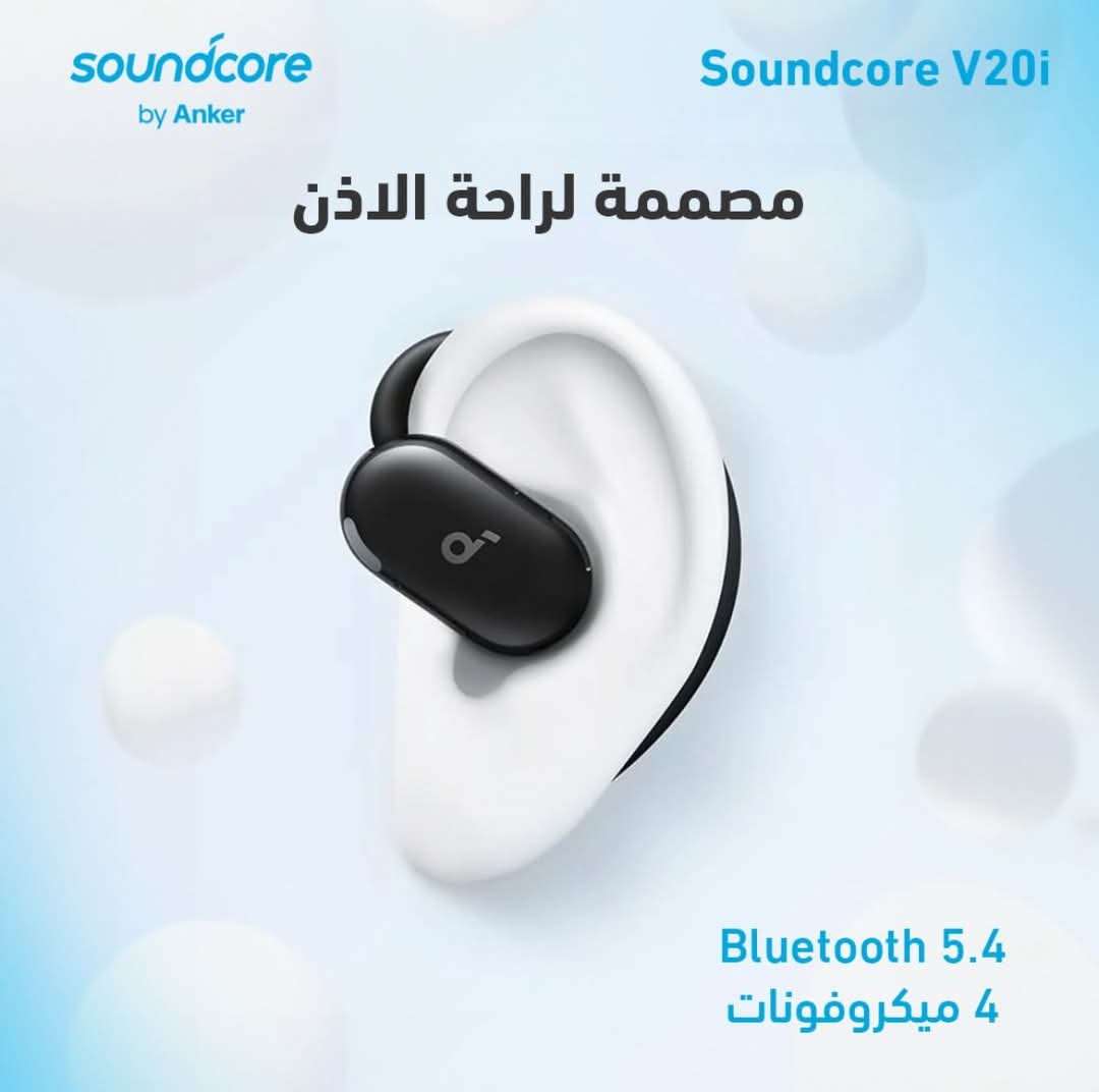 Anker Soundcore V20i Open-Ear Earbuds انكر v20i ضمان اتصال سنه ونص